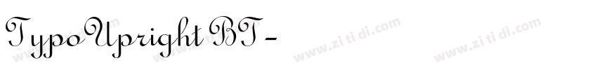 TypoUpright BT字体转换